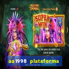 aa1998 plataforma de jogos